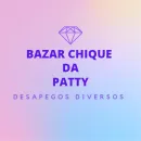 BAZAR CHIQUE DA PATTY 🛒💸💐