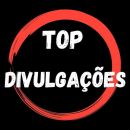 TOP DIVULGAÇÕES ✔️