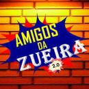 ⚡🫂GRUPO AMIGOS DA   ZUEIRA  💥🫂
