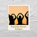 Fazendo novos amigos