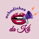 Achadinhos da Ká | MODA & BELEZA