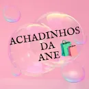 ACHADINHOS DA ANE