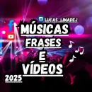 Músicas Frases & Vídeos🌏👑