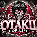 Otakus for life