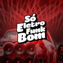 Só Eletrofunk