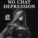 NO CHAT DEPRESSION