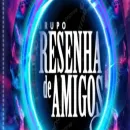 Resenha de amigos 2.0