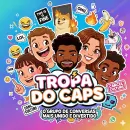 Tropa do caps