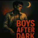 Boys After Dark
