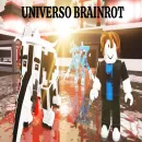 Universo Brainrot