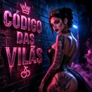 👑🍒 CÓDIGO DAS VILÃS 🍒👑