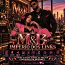 Grupo de WhatsApp 💟 M&B IMPÉRIO DOS LINKS